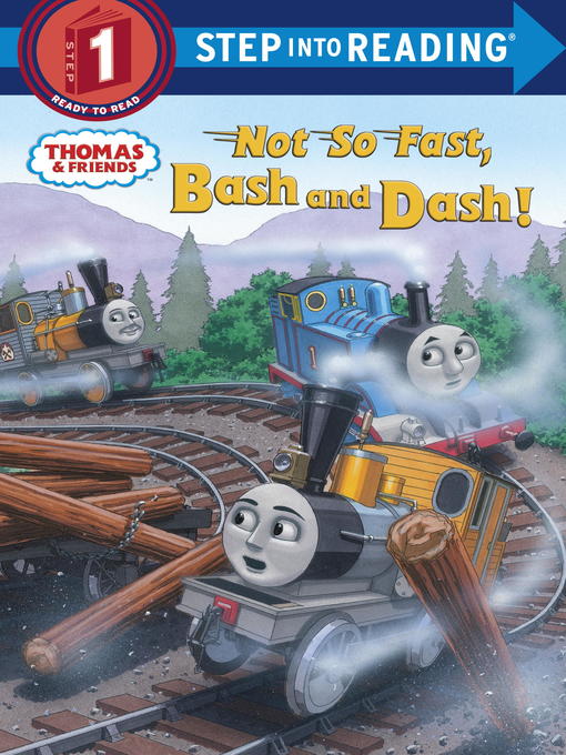 Title details for Not So Fast, Bash and Dash! by Rev. W. Awdry - Available